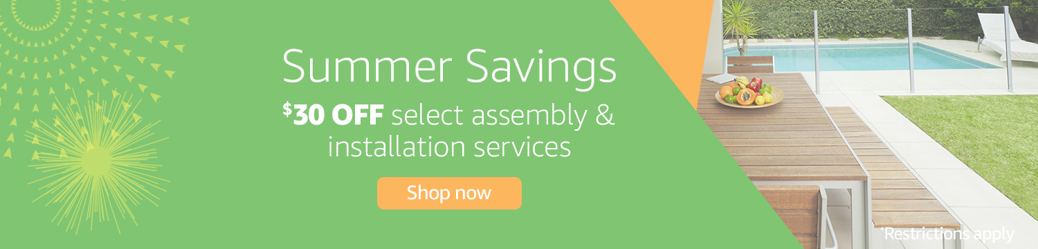 Save $30 on Select Assembly & Installation Services