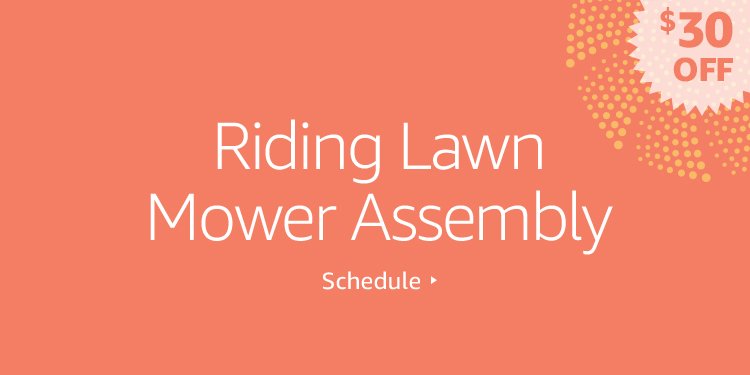 Save $30 on Riding Lawn Mower Assembly