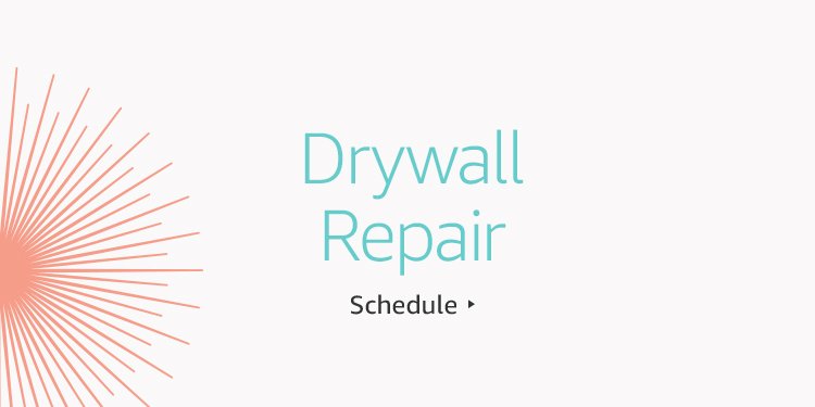 Schedule Drywall Repair