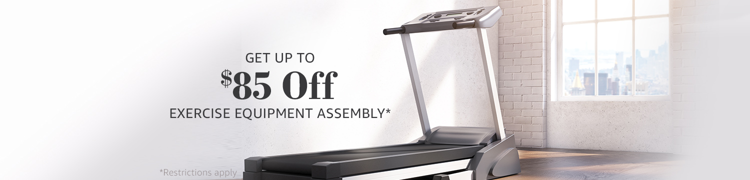 Get Up to $85 Off Exercise Equipment Assembly