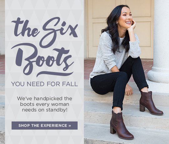 Hero-2-BootGuide-11-9-2016 The six boots you need for fall. We've handpicked the boots every woman needs on standby. Shop the experience.