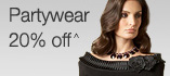 View Partywear 20% off^ 