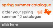 Order your Spring Summer 2010 catalogue