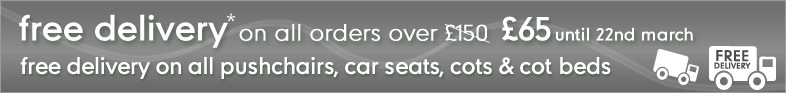 Free delivery on all pushchairs, car seats, cots & cot beds