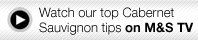 Watch our top Cabernet Sauvignon tips on M&S TV