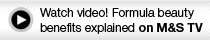 Watch video! Formula beauty benefits explained on M&S TV