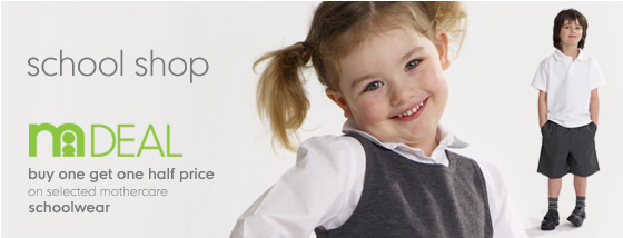 schoolshop - m deal buy one get one half price on selected mothercare schoolwear
