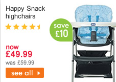 Happy Snack highchairs - save £10 - was £59.99 now £49.99