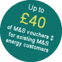 up to £40 of vouchers