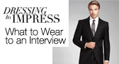 What to Wear to an Interview