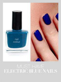 Must have electric blue nails