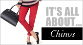 It’s All About… Chinos