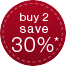 Buy 2 save 30%