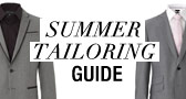 Summer Tailoring Guide