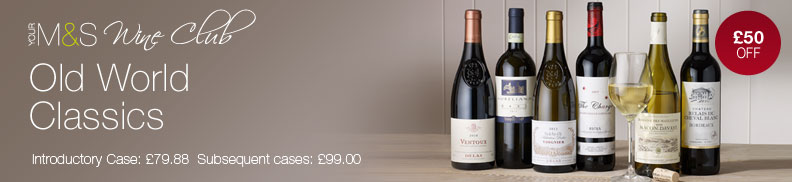 M&S Wine Club - Old World Classics