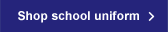 Shop school uniform