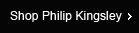 Shop Philip Kingsley 