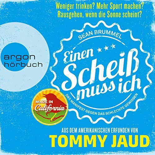 Tommy Jaud – „Einen Scheiß muss ich“