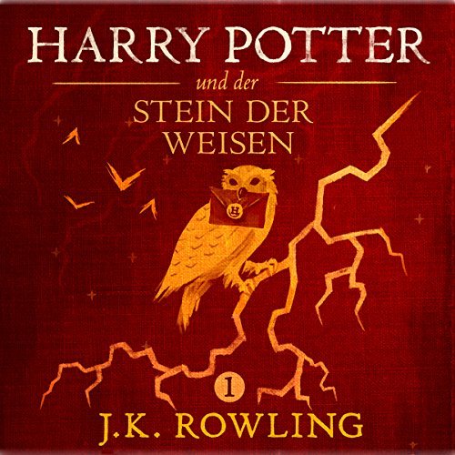 J.K. Rowling - „Harry Potter und der Stein der Weisen (Harry Potter 1)“