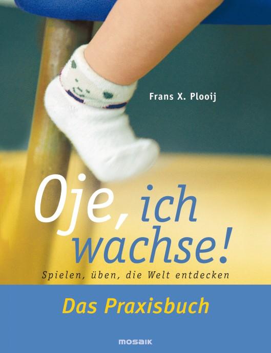 Oje, ich wachse! Von den acht "Sprüngen" in der mentalen Entwicklung Ihres Kindes während der