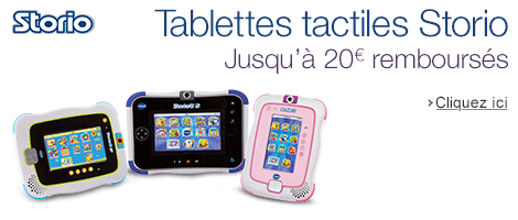 Tablettes Storio de Vtech : jusqu'à 20€ remboursés