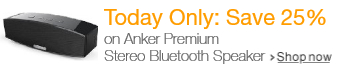 Deal of the Day: Save 25% on Anker Premium Stereo Bluetooth Speaker