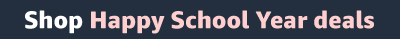 Shop Happy School Year deals