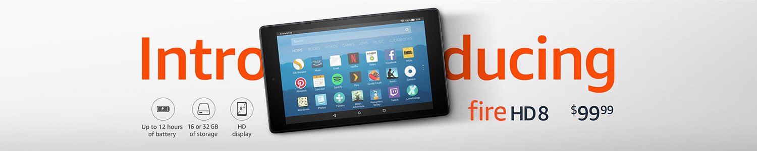 Introducing Fire HD 8, starting at $99.99