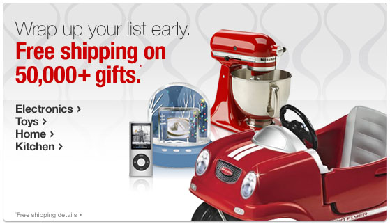 Wrap up your list early. Free Shipping on 50,000+ gifts.