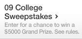 09 College Sweepstakes