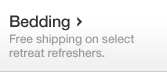 Bedding - Free shipping on select retreat refreshers.