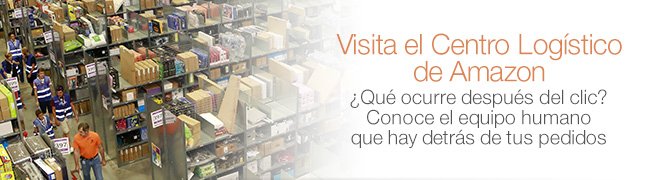 Visita el Centro Logístico de Amazon