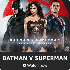Batman V Superman. Watch now