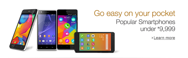Popular Smartphones Under Rs.9,999