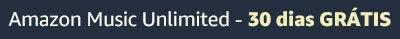 Amazon Music - 3 meses grátis