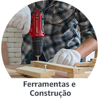 Ferramentas e Construção