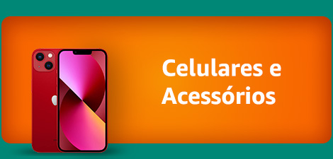 Celulares e Acessórios