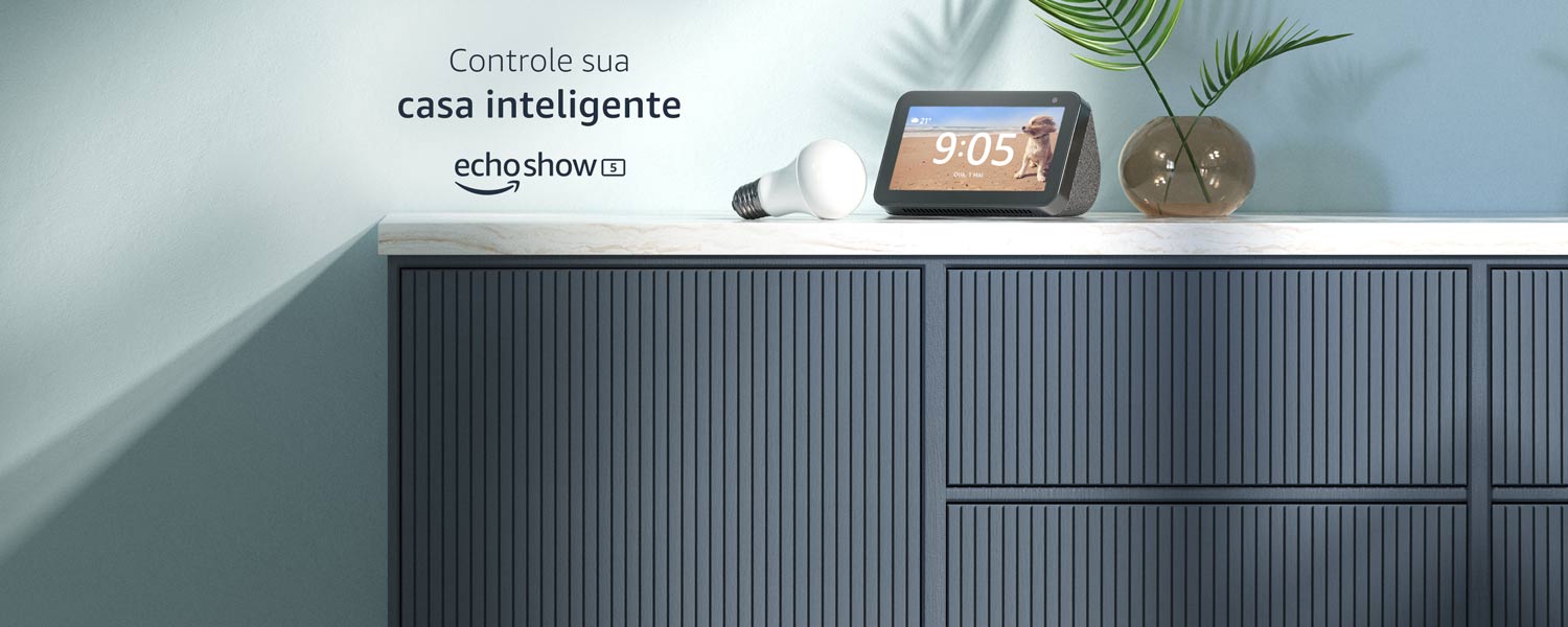 Controle sua casa inteligente: Echo Show 5
