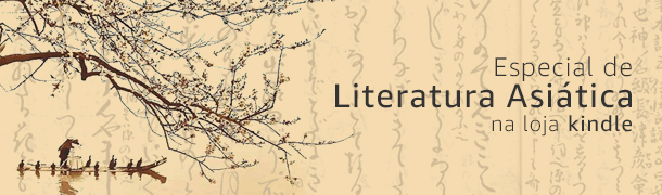 Especial de Literatura asiática na Loja Kindle