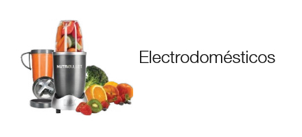 >Electrodom&eacute;sticos