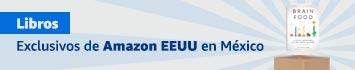 Consigue en México: libros exclusivos de Amazon Estados Unidos