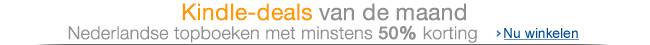 Kindle-deals van de maand: goedkoop Nederlandse ebooks, vanaf 50% korting.