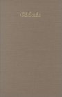 Old Souls : Aged Women, Poverty and the Experience of God, Black, Helen K. and Rubinstein, Robert A., 020230633X