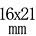 16mmx21mm