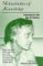 Melancholies of Knowledge : Literature in the Age of Science, , 0791439739