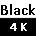 4K Black