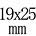 19mmx25mm
