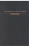 Pursuing Privacy in Cold War America, Nelson, Deborah, 0231111207