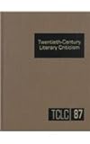 Twentieth-Century Literary Criticism, Thomson Gale Staff, 0787627399