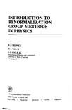 Introduction to Renormalization Group Methods in Physics, Creswick, R. J. and Farach, Horacio A., 047160013X